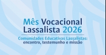 Mês Vocacional Lassalista 2026